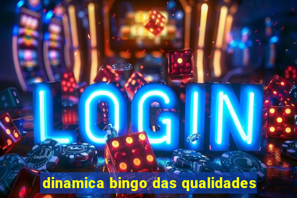 dinamica bingo das qualidades